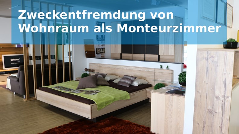 Zweckentfremdung von Wohnraum als Monteurzimmer - monteur-zimmer.info