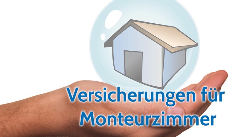Wichtige Versicherungen für Monteurzimmer-Vermieter - monteur-zimmer.info