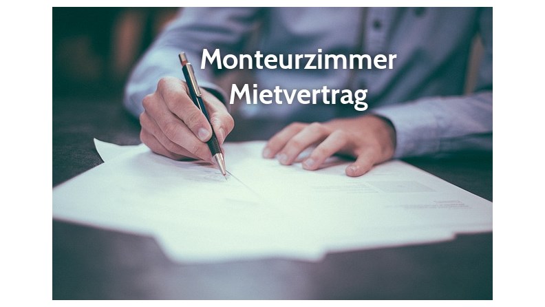 Der richtige Mietvertrag für die Vermietung von Monteurzimmern - monteur-zimmer.info