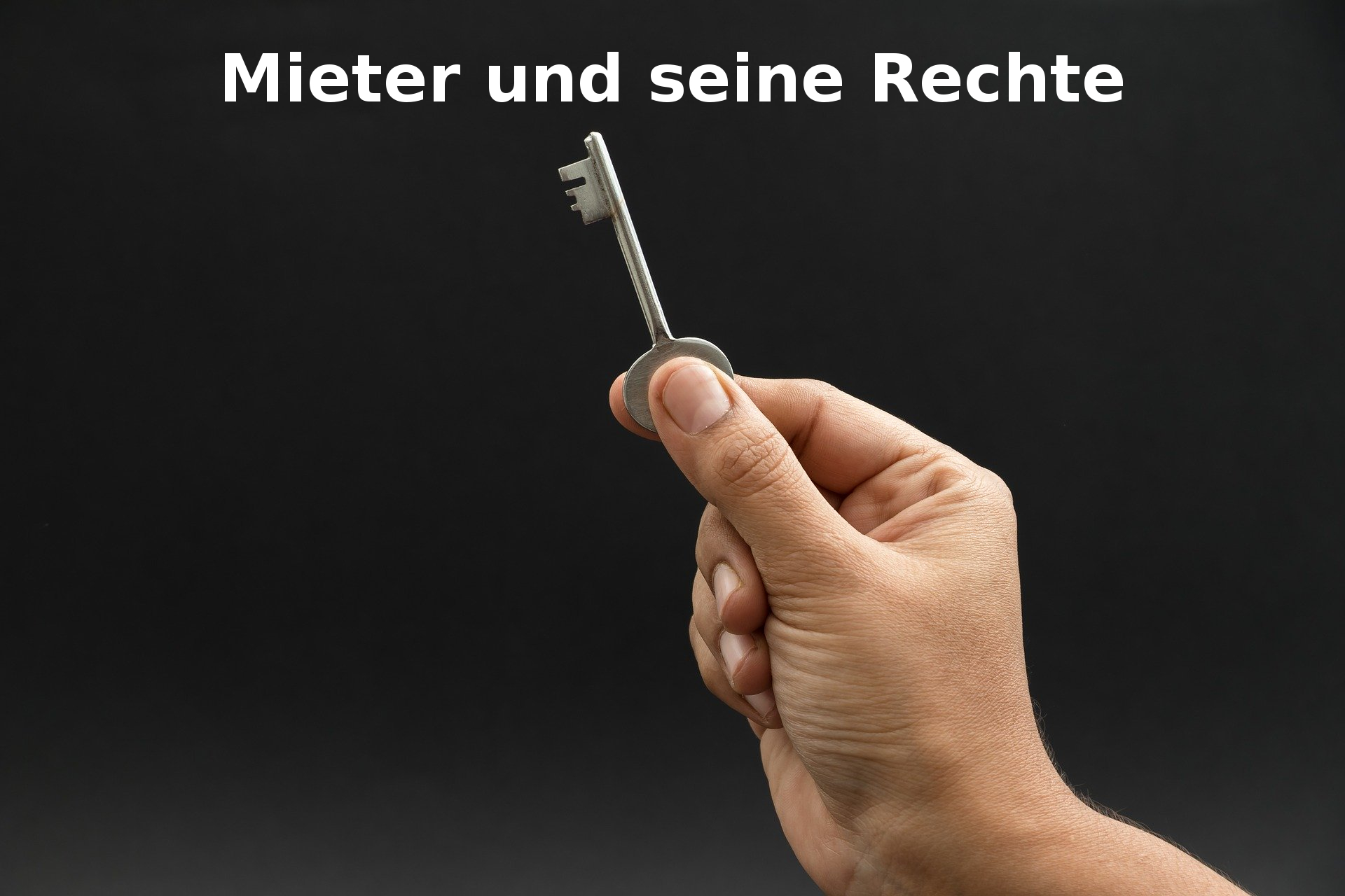 Mieter und seine Rechte