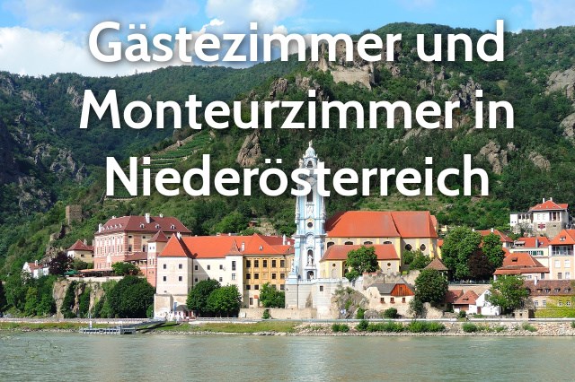 Gästezimmer und Monteurzimmer in Niederösterreich