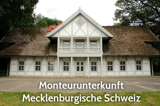 Monteurunterkunft Mecklenburgische Schweiz