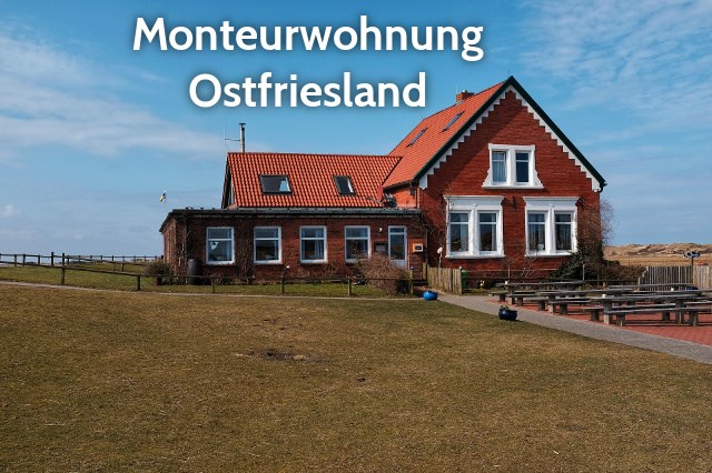 Monteurwohnung in Ostfriesland