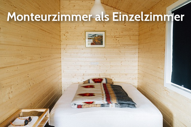 Monteurzimmer als Einzelzimmer