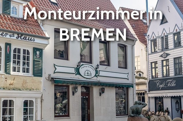 Monteurzimmer in Bremen