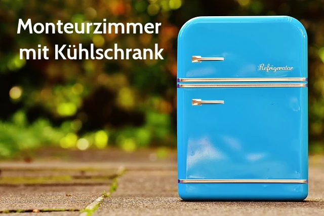 Monteurzimmer mit Kühlschrank