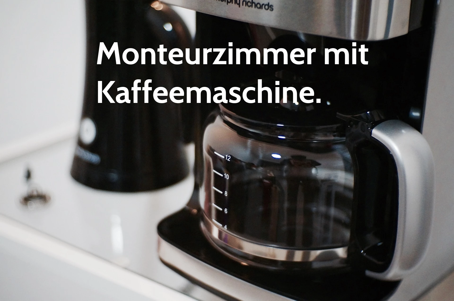 Monteurzimmer mit Kaffeemaschine